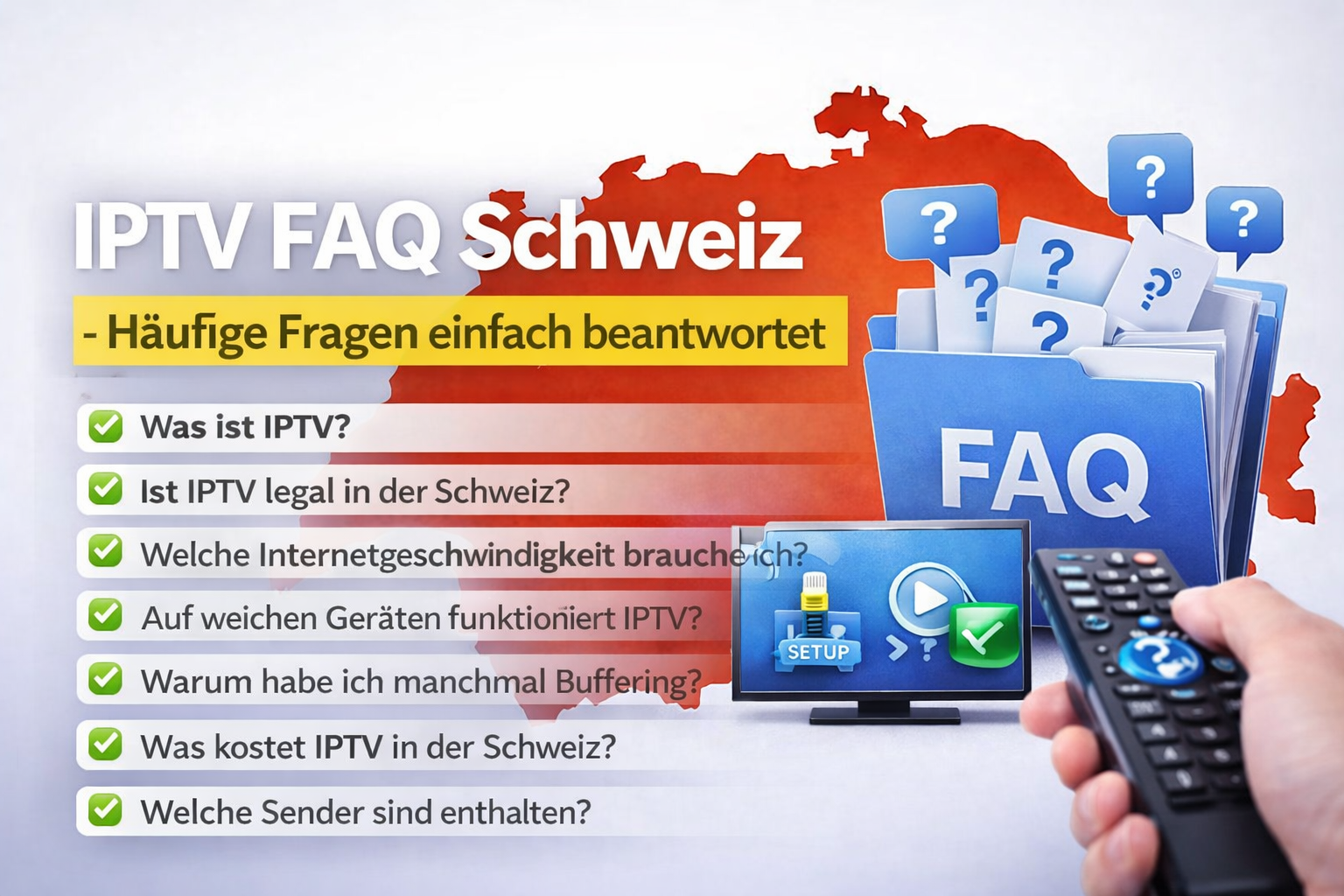 IPTV FAQ Schweiz – IPTV Switzerland Pro